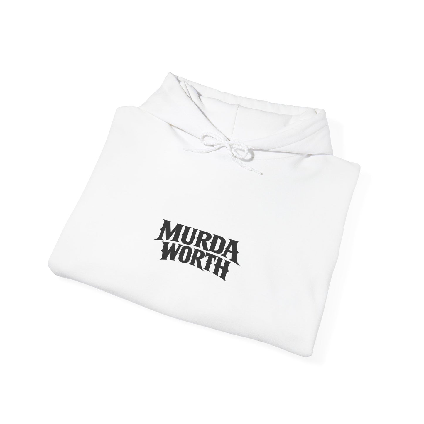 Murda Worth Hoodie